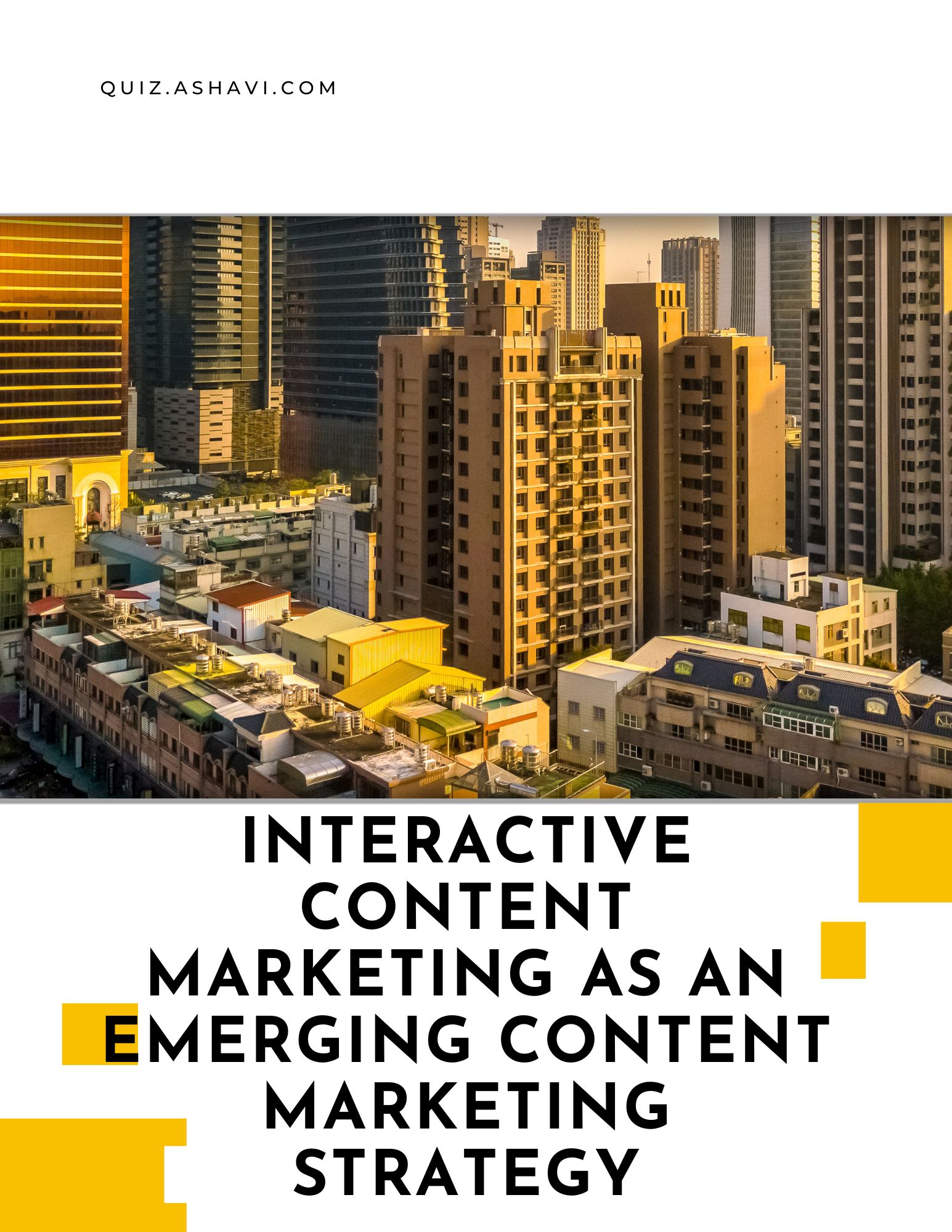 Interactive Content Marketing as an Emerging Content Marketing Strategy